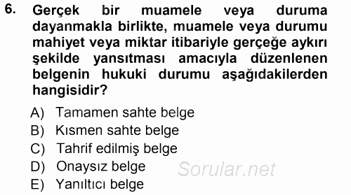 Vergi Ceza Hukuku 2014 - 2015 Tek Ders Sınavı 6.Soru