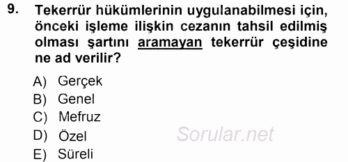 Vergi Ceza Hukuku 2014 - 2015 Tek Ders Sınavı 9.Soru