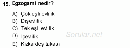 Antropoloji 2014 - 2015 Tek Ders Sınavı 15.Soru