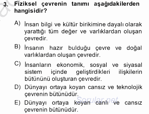 Doğal Kaynaklar ve Çevre Ekonomisi 2013 - 2014 Ara Sınavı 3.Soru