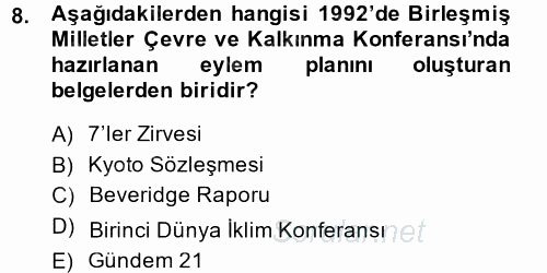 Doğal Kaynaklar ve Çevre Ekonomisi 2013 - 2014 Ara Sınavı 8.Soru