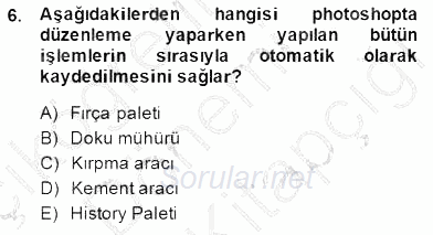 Sayısal Fotoğraf İşleme Teknikleri 2014 - 2015 Dönem Sonu Sınavı 6.Soru