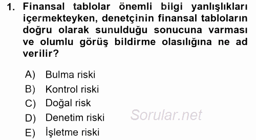 Muhasebe Denetimi 2016 - 2017 Dönem Sonu Sınavı 1.Soru