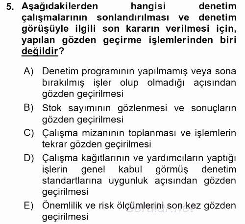 Muhasebe Denetimi 2016 - 2017 Dönem Sonu Sınavı 5.Soru