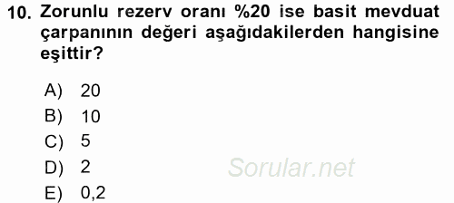 Para ve Banka 2015 - 2016 Tek Ders Sınavı 10.Soru