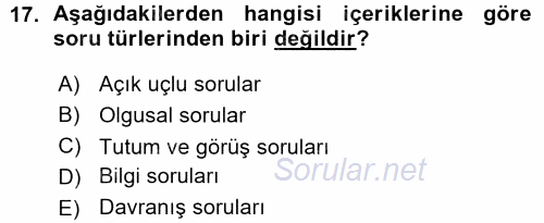 Sosyolojide Araştırma Yöntem ve Teknikleri 2015 - 2016 Ara Sınavı 17.Soru