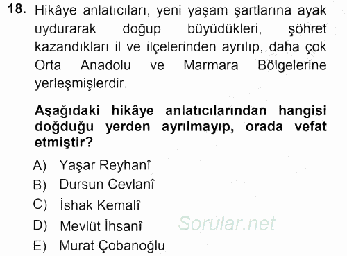 Halk Hikayeleri 2012 - 2013 Ara Sınavı 18.Soru