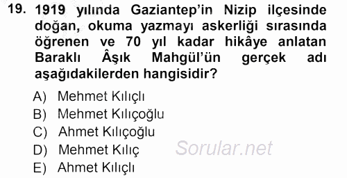 Halk Hikayeleri 2012 - 2013 Ara Sınavı 19.Soru