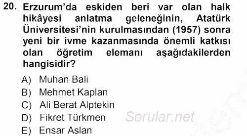 Halk Hikayeleri 2012 - 2013 Ara Sınavı 20.Soru