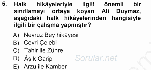 Halk Hikayeleri 2012 - 2013 Ara Sınavı 5.Soru