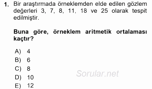 Sağlık Alanında İstatistik 2017 - 2018 Dönem Sonu Sınavı 1.Soru