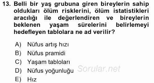 Sağlık Alanında İstatistik 2017 - 2018 Dönem Sonu Sınavı 13.Soru