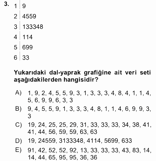 Sağlık Alanında İstatistik 2017 - 2018 Dönem Sonu Sınavı 3.Soru