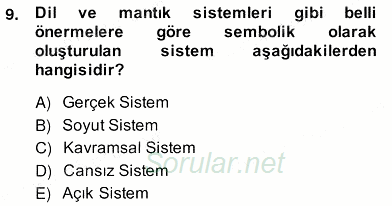 Türk Eğitim Sistemi Ve Okul Yönetimi 2013 - 2014 Ara Sınavı 9.Soru