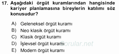Performans ve Kariyer Yönetimi 2017 - 2018 3 Ders Sınavı 17.Soru
