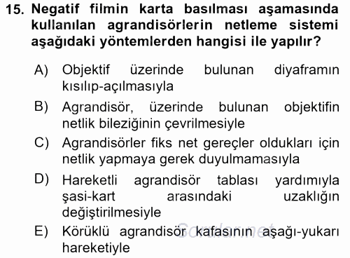 Temel Fotoğrafçılık 2017 - 2018 Dönem Sonu Sınavı 15.Soru