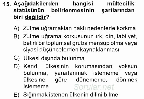 Uluslararası Hukuk 2 2014 - 2015 Dönem Sonu Sınavı 15.Soru