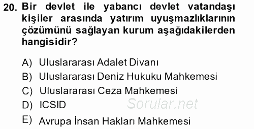 Uluslararası Hukuk 2 2014 - 2015 Dönem Sonu Sınavı 20.Soru