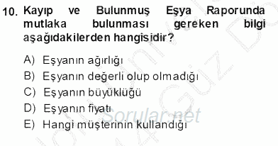 Otel İşletmelerinde Konaklama Hizmetleri 2013 - 2014 Ara Sınavı 10.Soru