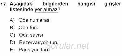 Otel İşletmelerinde Konaklama Hizmetleri 2013 - 2014 Ara Sınavı 17.Soru