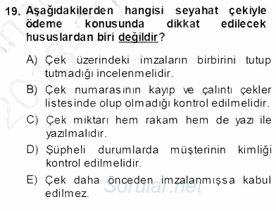 Otel İşletmelerinde Konaklama Hizmetleri 2013 - 2014 Ara Sınavı 19.Soru