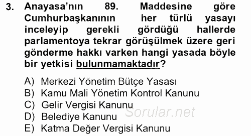 Kamu Mali Yönetimi 2012 - 2013 Ara Sınavı 3.Soru