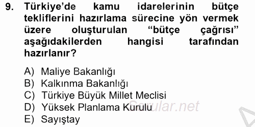 Kamu Mali Yönetimi 2012 - 2013 Ara Sınavı 9.Soru