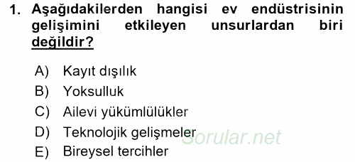 Ev Endüstrisi 2015 - 2016 Dönem Sonu Sınavı 1.Soru