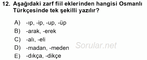 Osmanlı Türkçesi 1 2017 - 2018 Ara Sınavı 12.Soru