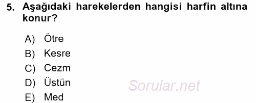 Osmanlı Türkçesi 1 2017 - 2018 Ara Sınavı 5.Soru
