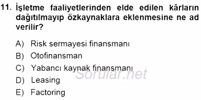 Girişim Finansmanı 2014 - 2015 Dönem Sonu Sınavı 11.Soru