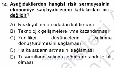 Girişim Finansmanı 2014 - 2015 Dönem Sonu Sınavı 14.Soru