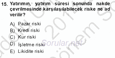 Girişim Finansmanı 2014 - 2015 Dönem Sonu Sınavı 15.Soru
