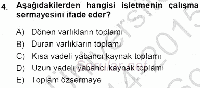 Girişim Finansmanı 2014 - 2015 Dönem Sonu Sınavı 4.Soru