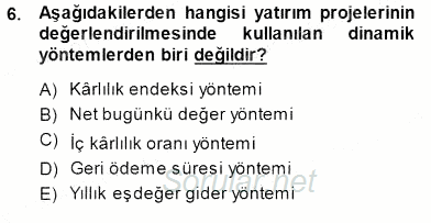 Girişim Finansmanı 2014 - 2015 Dönem Sonu Sınavı 6.Soru