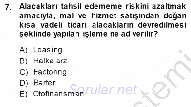 Girişim Finansmanı 2014 - 2015 Dönem Sonu Sınavı 7.Soru