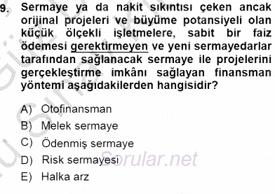 Girişim Finansmanı 2014 - 2015 Dönem Sonu Sınavı 9.Soru