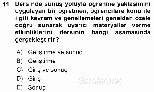 Özel Öğretim Yöntemleri 1 2015 - 2016 Ara Sınavı 11.Soru