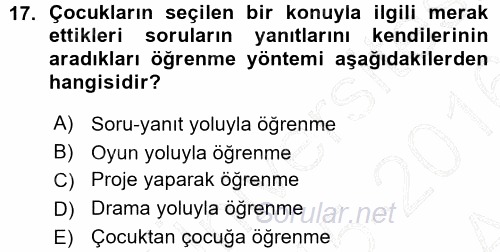 Özel Öğretim Yöntemleri 1 2015 - 2016 Ara Sınavı 17.Soru