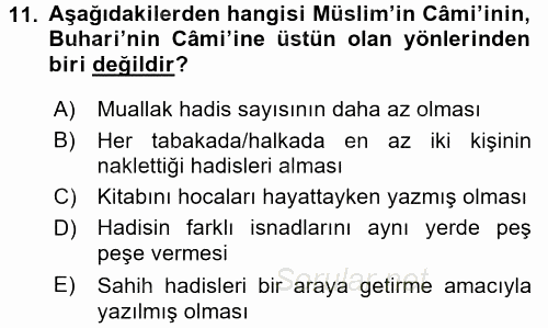 Hadis Tarihi ve Usulü 2016 - 2017 Ara Sınavı 11.Soru