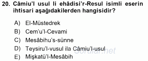 Hadis Tarihi ve Usulü 2016 - 2017 Ara Sınavı 20.Soru