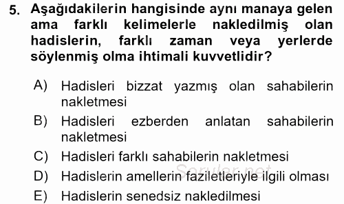 Hadis Tarihi ve Usulü 2016 - 2017 Ara Sınavı 5.Soru