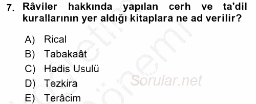 Hadis Tarihi ve Usulü 2016 - 2017 Ara Sınavı 7.Soru