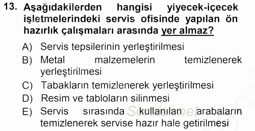Yiyecek-İçecek Hizmetleri 2012 - 2013 Ara Sınavı 13.Soru