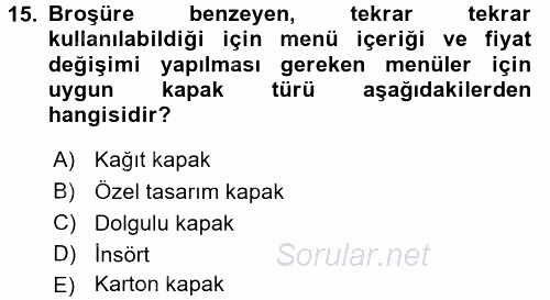 Menü Yönetimi 2017 - 2018 Ara Sınavı 15.Soru