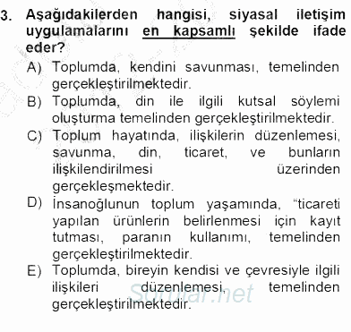 Siyasal İletişim 2012 - 2013 Ara Sınavı 3.Soru