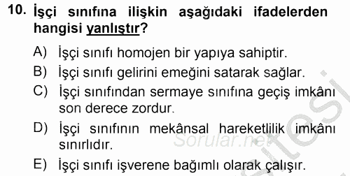 Endüstri İlişkileri 2012 - 2013 Ara Sınavı 10.Soru