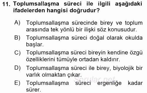 Toplumsal Yaşamda Aile 2016 - 2017 Dönem Sonu Sınavı 11.Soru
