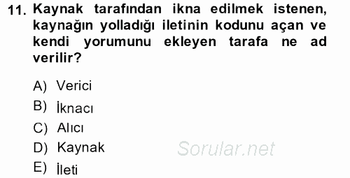 Halkla İlişkiler Ve İletişim 2013 - 2014 Dönem Sonu Sınavı 11.Soru