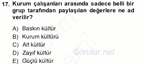 Halkla İlişkiler Ve İletişim 2013 - 2014 Dönem Sonu Sınavı 17.Soru